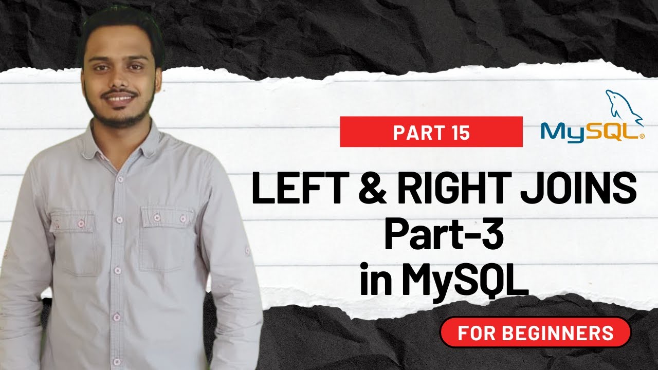 LEFT JOIN & RIGHT JOIN in SQL Explained with Examples | Part-15 (Hindi)