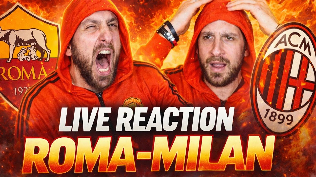 ROMA - MILAN 1-1 LIVE REACTION : KONI ILLUDE, PELLEGRINI SPEGNE LA LUCE !
