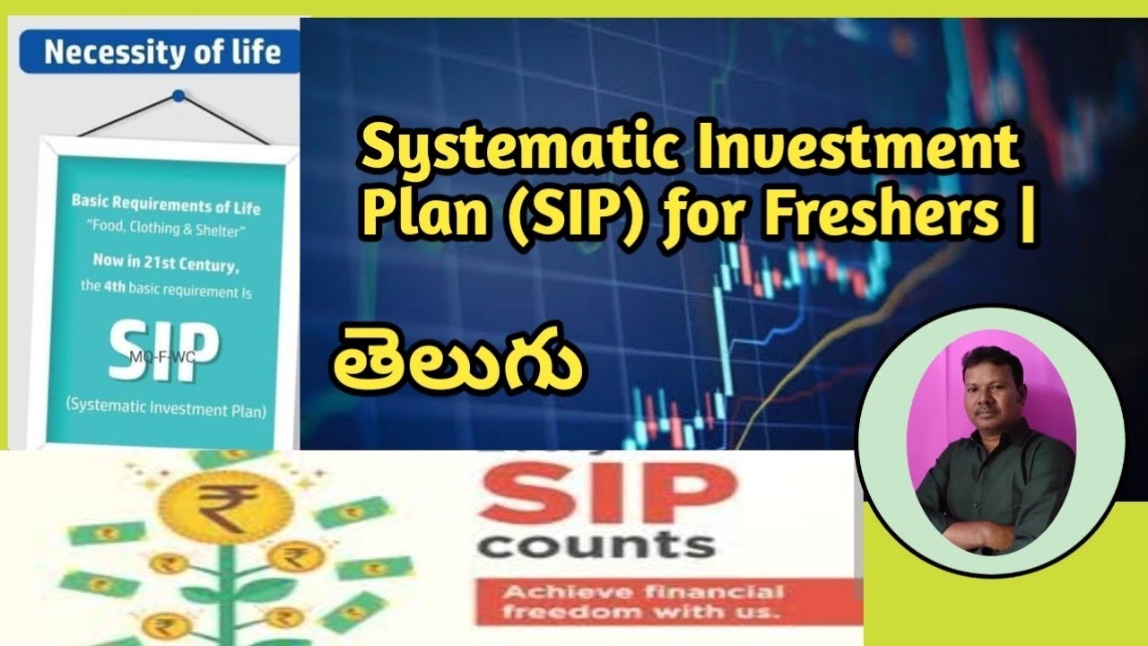 Systematic Investment Plan (SIP) for Freshers  in Telugu