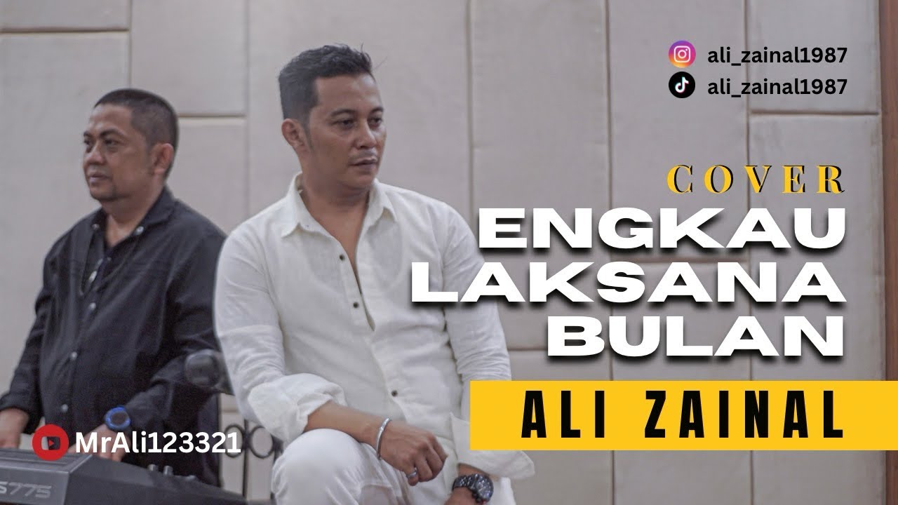 ENGKAU LAKSANA BULAN - Cover ALI ZAINAL