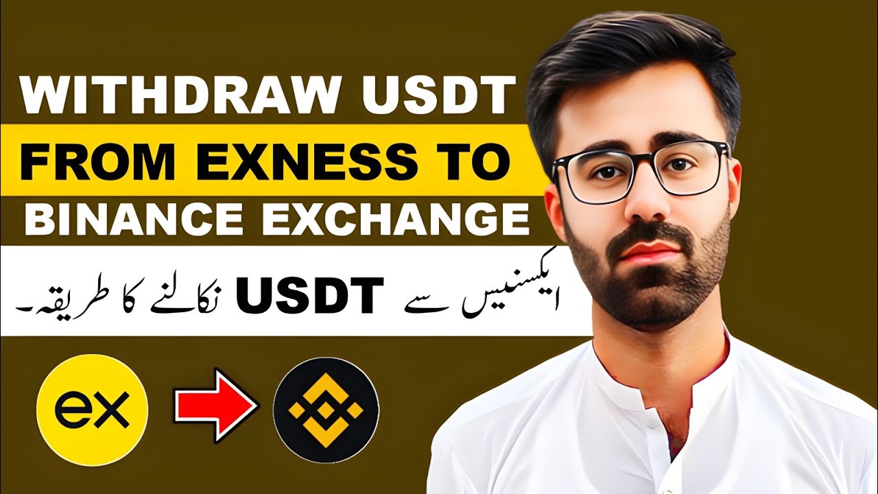 How To Withdraw USDT From Exness to Binance Exchange 2026