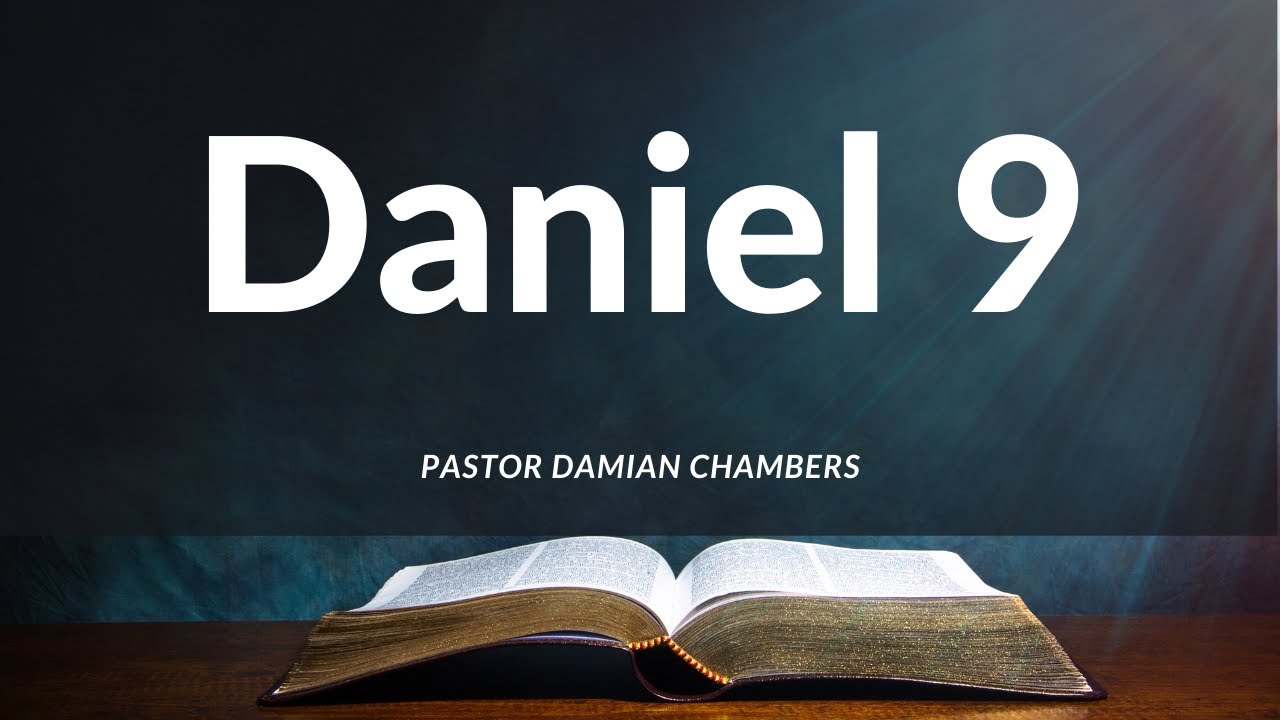 Study of Daniel chapter 9