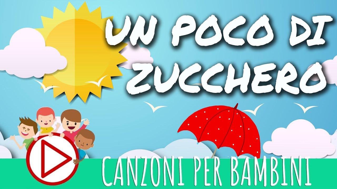 Un poco di Zucchero (Mary Poppins) - Canzoni per Bambini