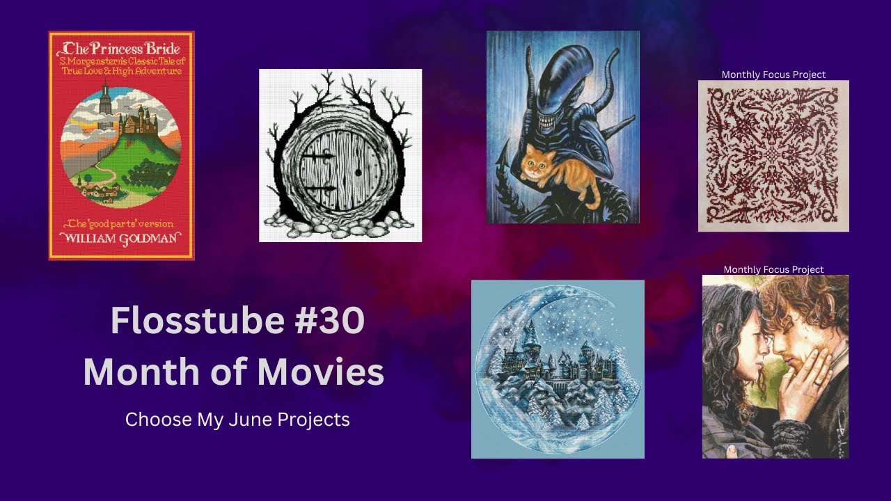 Flosstube #30 Month of Movies and Spring Giveaway