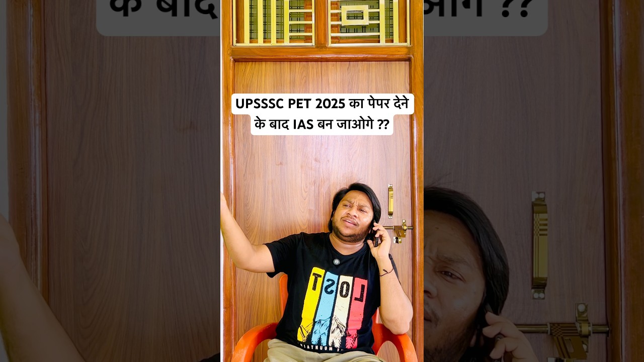 UPSSSC PET 2025 Vs UPSC vs Government Job in Uttar Pradesh #shorts #upssscpet #upsssc #upsc #ias