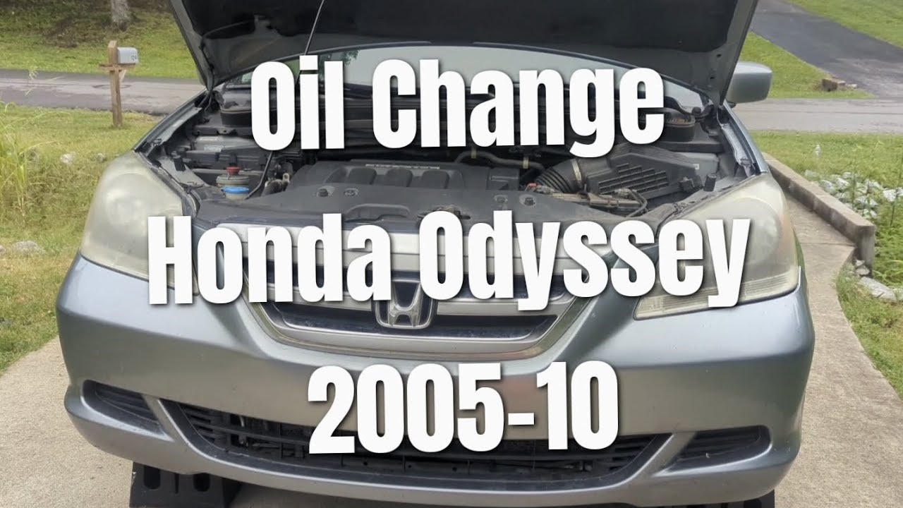Oil Change Honda Odyssey 2005, 2006, 2007, 2008, 2009, 2010