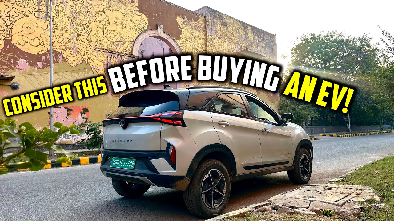 Things to consider before buying an EV! Ft. Tata Nexon EV | Motoring Daily