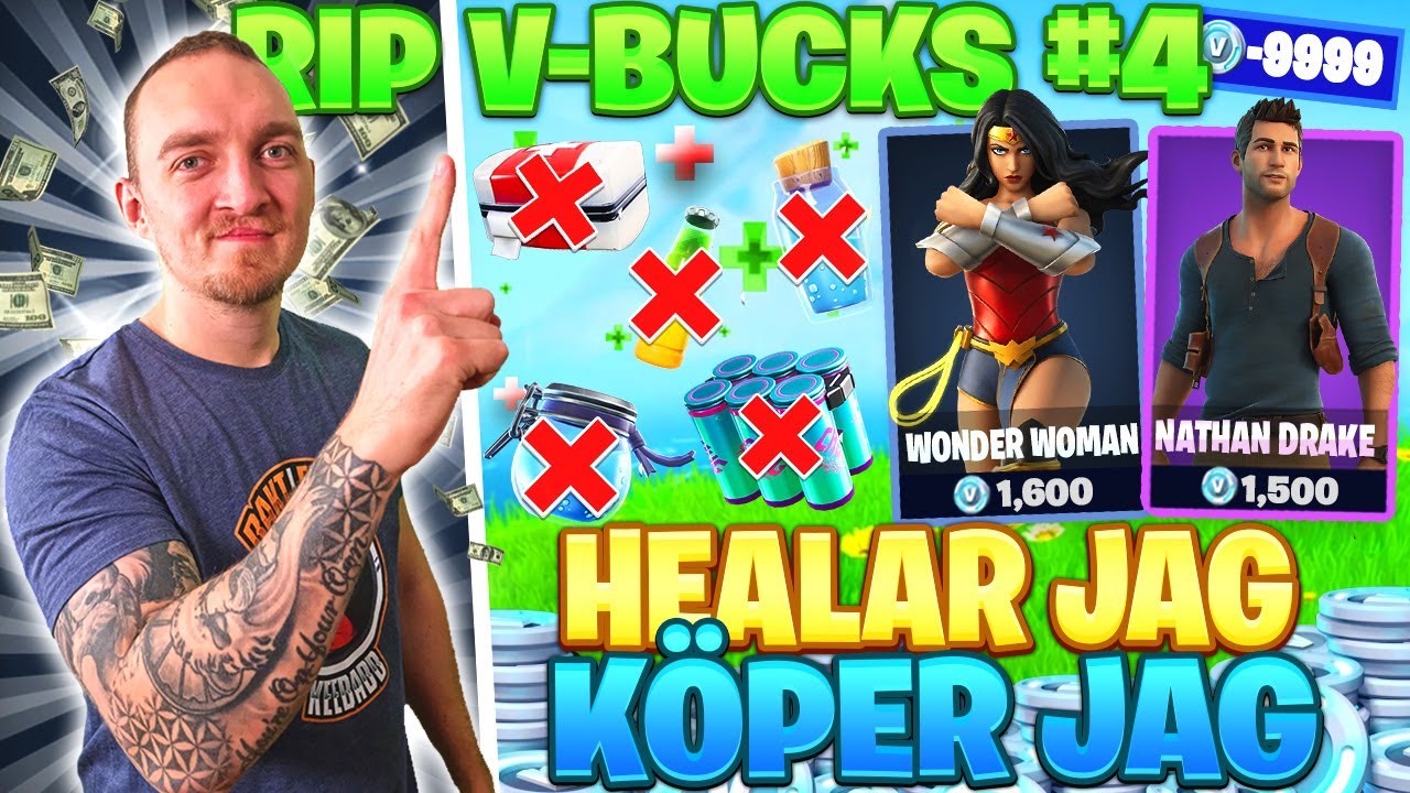 KÖPER SKINS FÖR VARJE GÅNG JAG HEALAR I FORTNITE *RIP V-BUCKS*