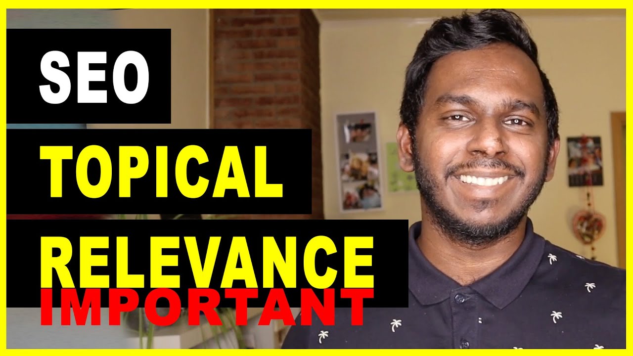 The important SEO Sinhala Lesson - What is Topical Relevance ?