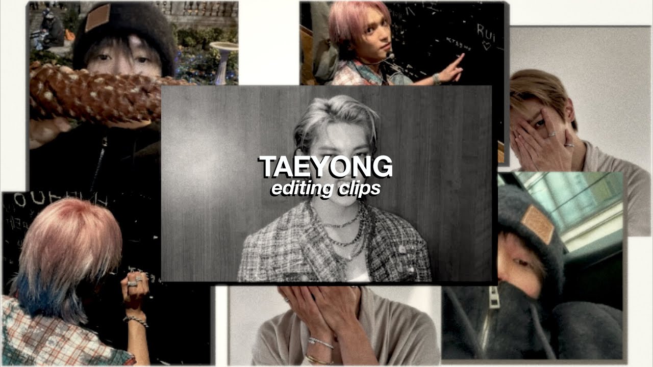 taeyong editing clips / scenepack #2