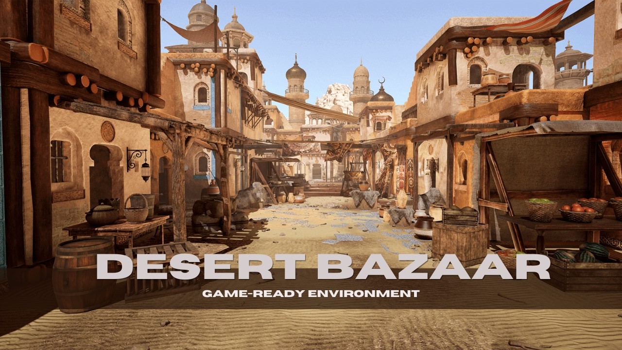Desert Bazaar | Game-Ready Environment | Unreal Engine 5.