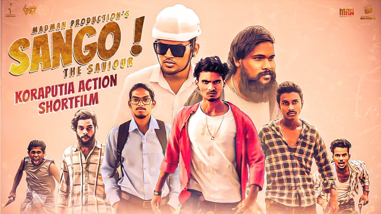 SANGO ! Koraputia Action Shortfilm | Manas R Nag | Aman Raj | Isaq Raj | Pritam