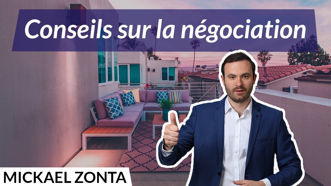 3 Conseils sur la négociation ! 👍