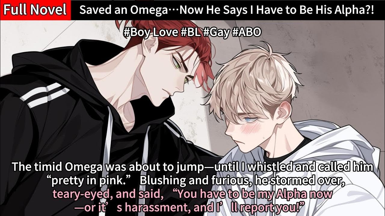 Saved an Omega…Now He Says I Have to Be His Alpha?! 💗😳