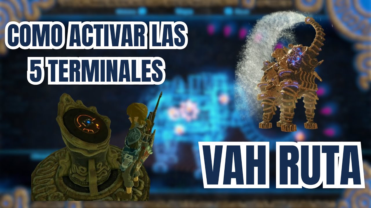 Como y Donde Activar Las 5 Terminales De Vah Ruta - Legend Of Zelda: Breath Of The Wild
