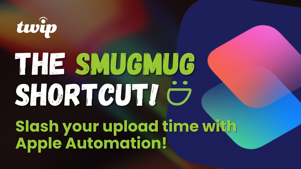 The SmugMug Shortcut: Slash Your Upload Time with Apple Automation | Frederick Van Johnson