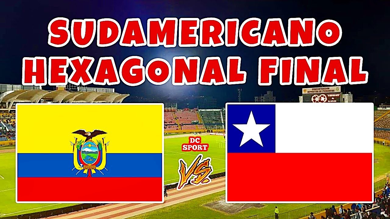 ECUADOR VS CHILE SUB 17 | EN VIVO | SUDAMERICANO SUB 17 ECUADOR 2023