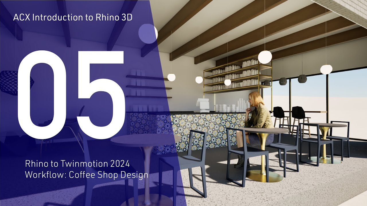 Rhino to Twinmotion 2024 Workflow Coffee Shop Design