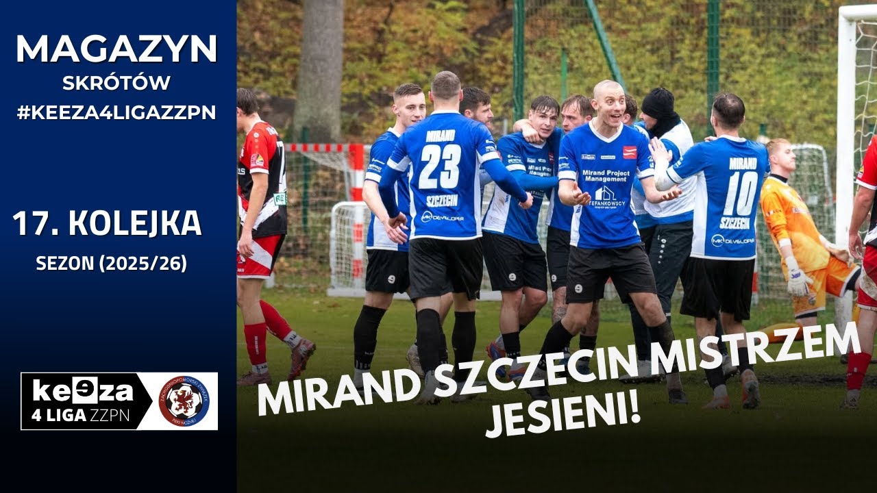Magazyn skrótów #KEEZA4LigaZZPN - 17. kolejka 2025/26