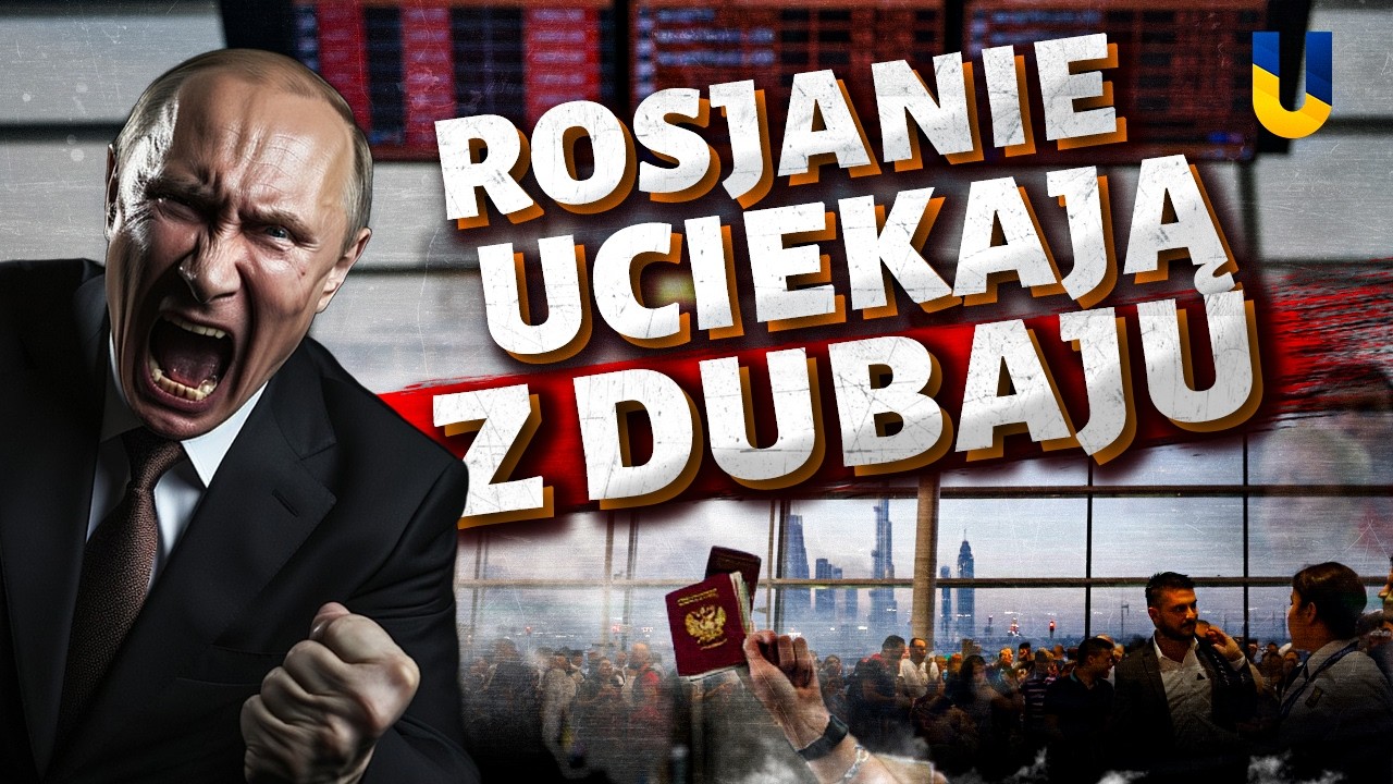 Rosjanie WYRZUCANI z Emiratów: WYBUCHY w Dubaju! Zwolennicy Putina UTKNIĘCI
