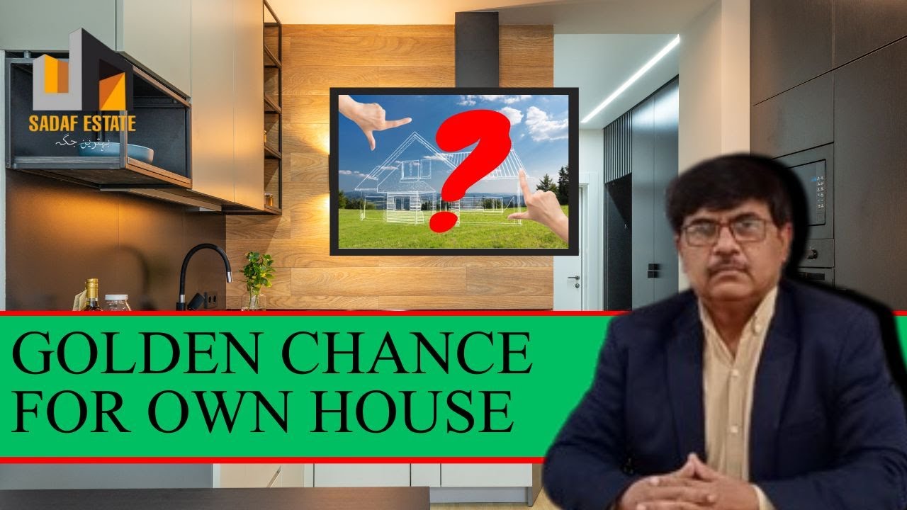 GOLDEN CHANCE! FOR OWN A HOUSE I SADAF ESTATEI