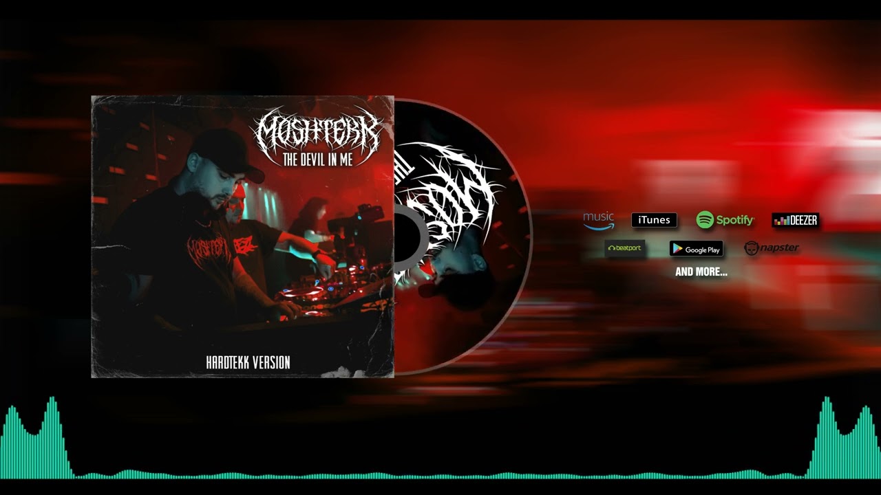 MoshTekk - THE DEVIL IN ME [HardTekk Version]