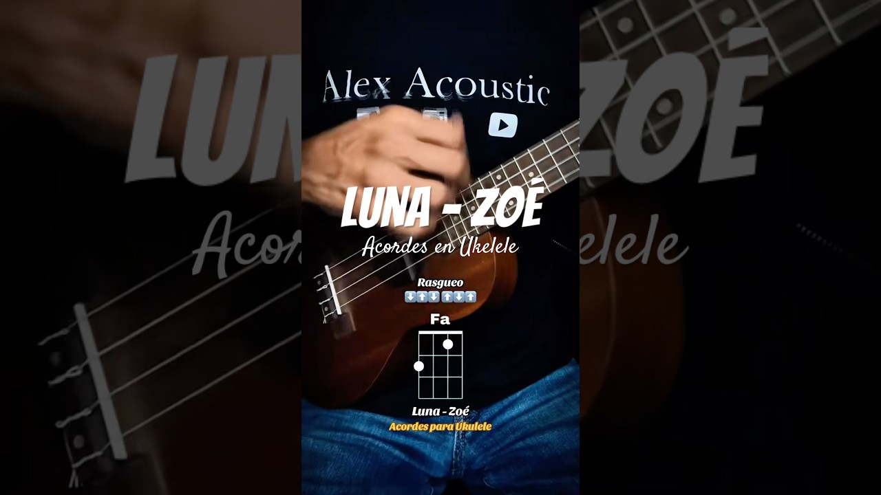 Luna - Zoé (Acordes en Ukelele). 