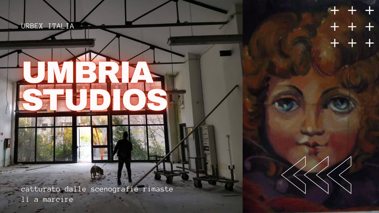 Urbex Italia - Umbria Studios: catturati dalle scenografie rimaste lì a marcire