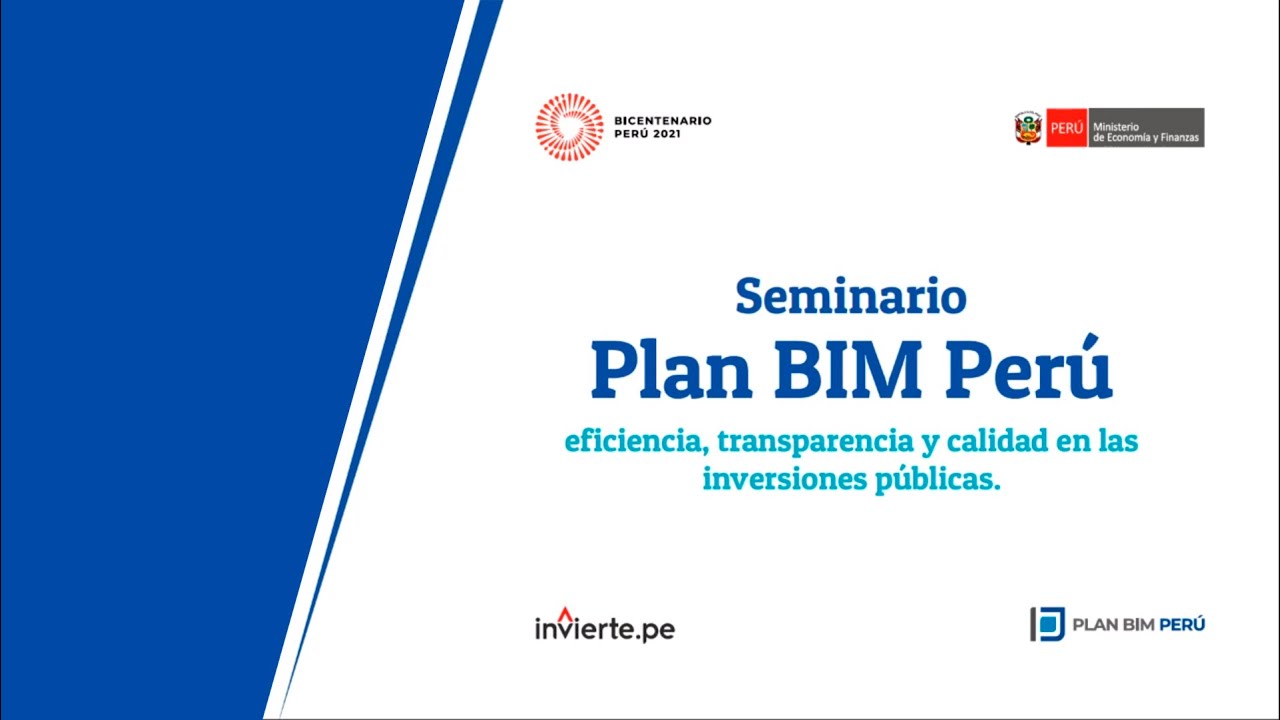 Plan BIM Perú: eficacia, transparencia y calidad en las inversiones públicas