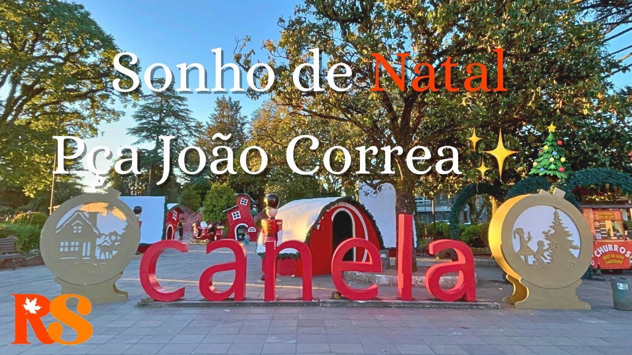 Sonho de Natal de Canela – Magia, Luzes e Encantos na Serra Gaúcha! 🎅🏼🌟
