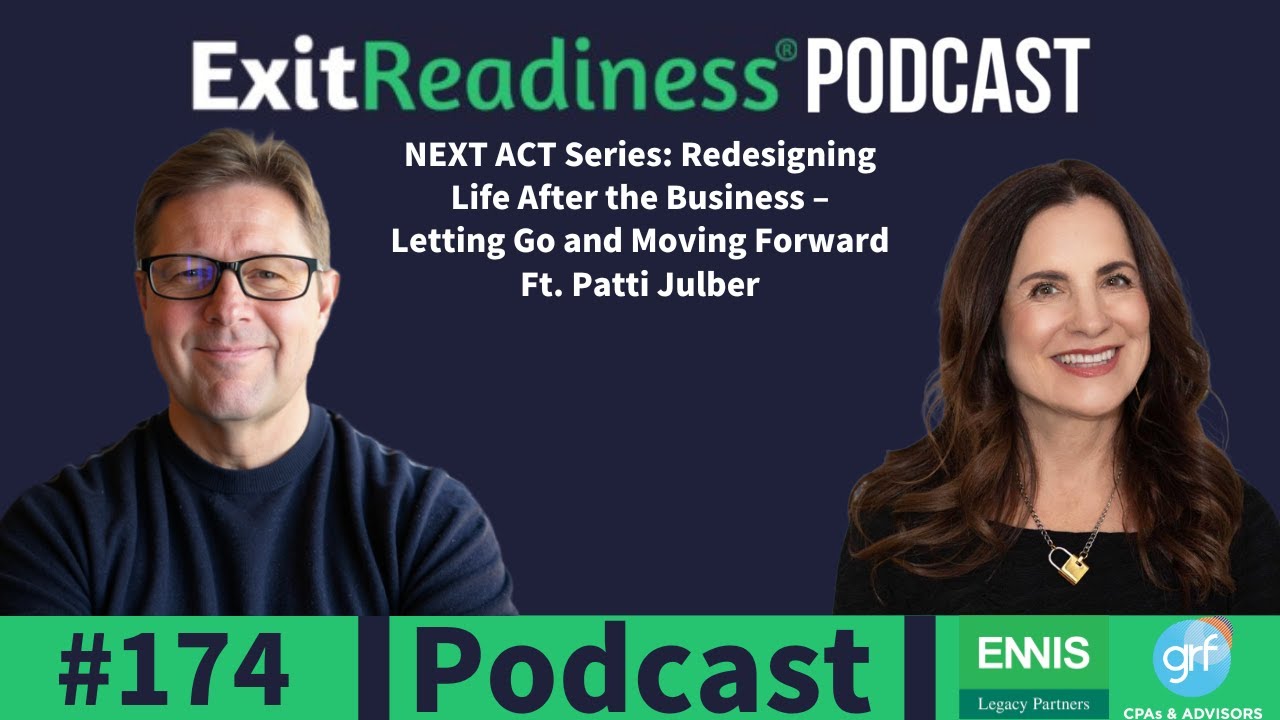 Redesigning Life After the Business – Letting Go and Moving Forward Ft. Patti Julber