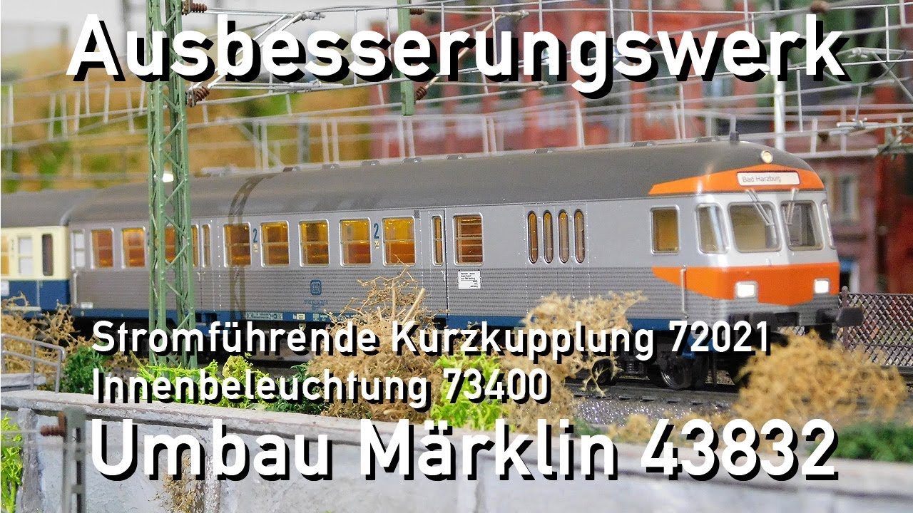 Ausbesserungswerk H0 Märklin Umbau 43832 mit Innenbeleuchtung 73400 und 72021