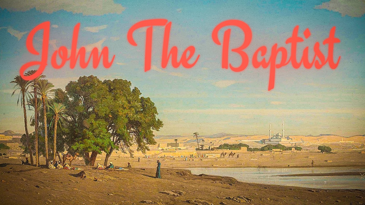 John The Baptist