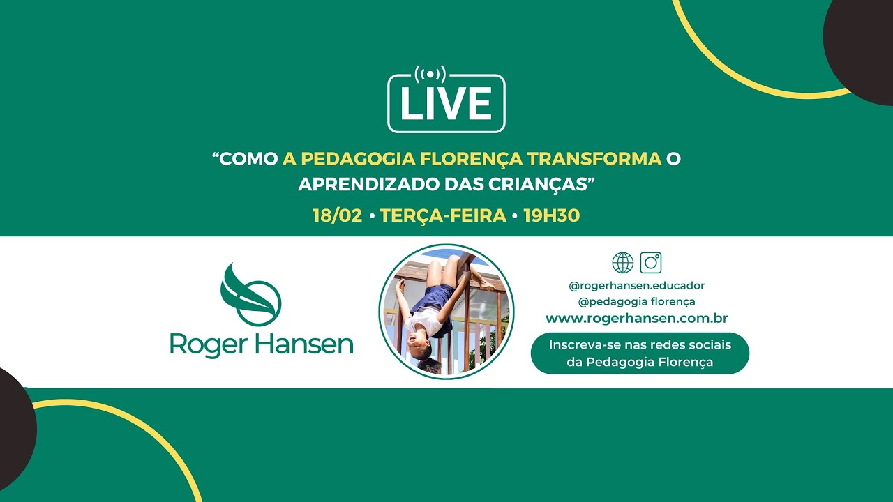 🎥 Live: Como a Pedagogia Florença transforma o aprendizado das crianças.