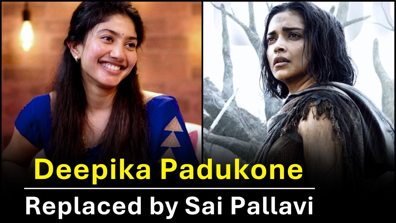 Sai Pallavi Replacing Deepika Padukone in Kalki 2? Big Casting Shock!