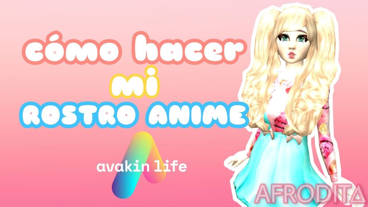 ROSTRO ANIME - AVAKIN LIFE  POR AFRODIT∆
