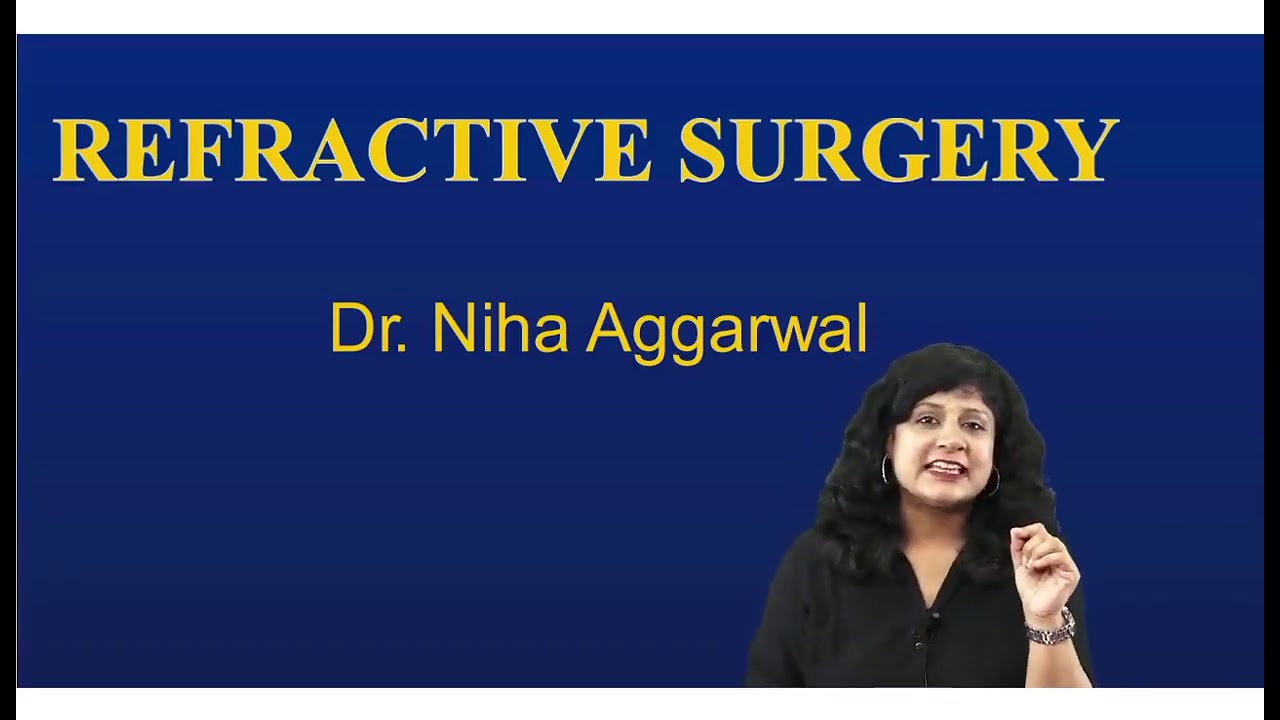Refractive Surgery || Dr. Niha Aggarwal