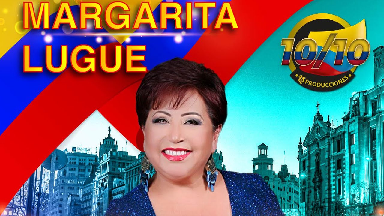 Margarita Lugue Concierto 10/10 #LSprodiucciones #canalevento @MARGARITALUGUEOFICIAL