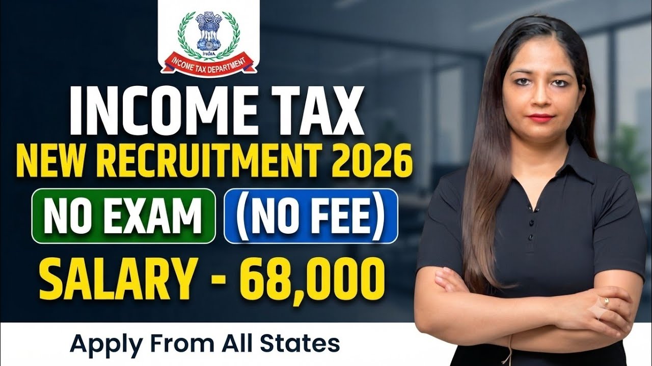 Income Tax Recruitment 2026 | No Exam| No Fee | Income Tax Vacancy 2026 | Govt Jobs Aug 2026