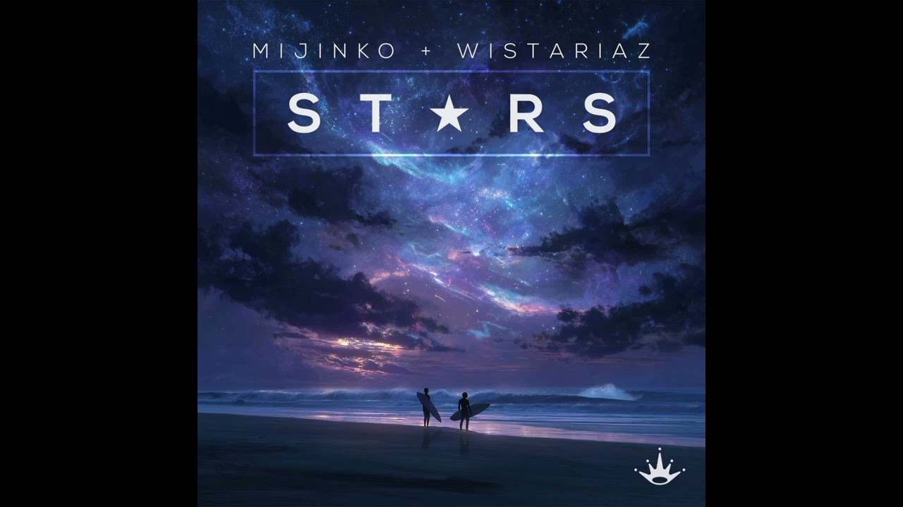 Mijinko & Wisiariaz - Stars