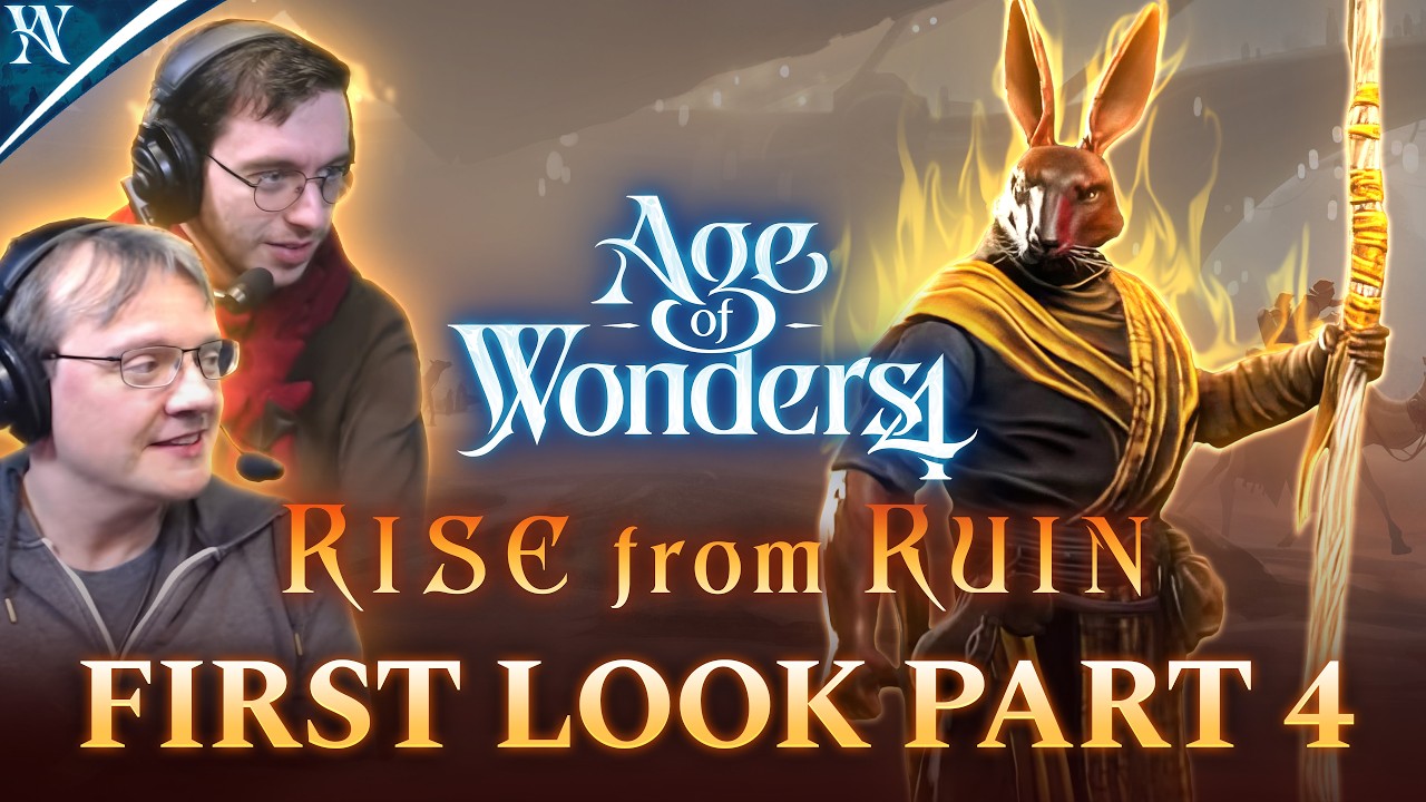 Rise from Ruin Dev Stream #4 | Age of Wonders 4