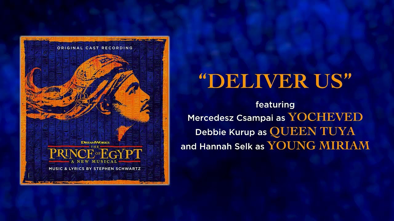 Deliver Us &mdash; The Prince of Egypt Musical (Lyric Video) [OCR West End]