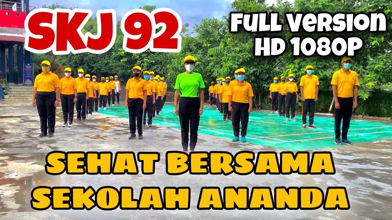 SKJ 92 | SENAM KEBUGARAN JASMANI | SEKOLAH ANANDA