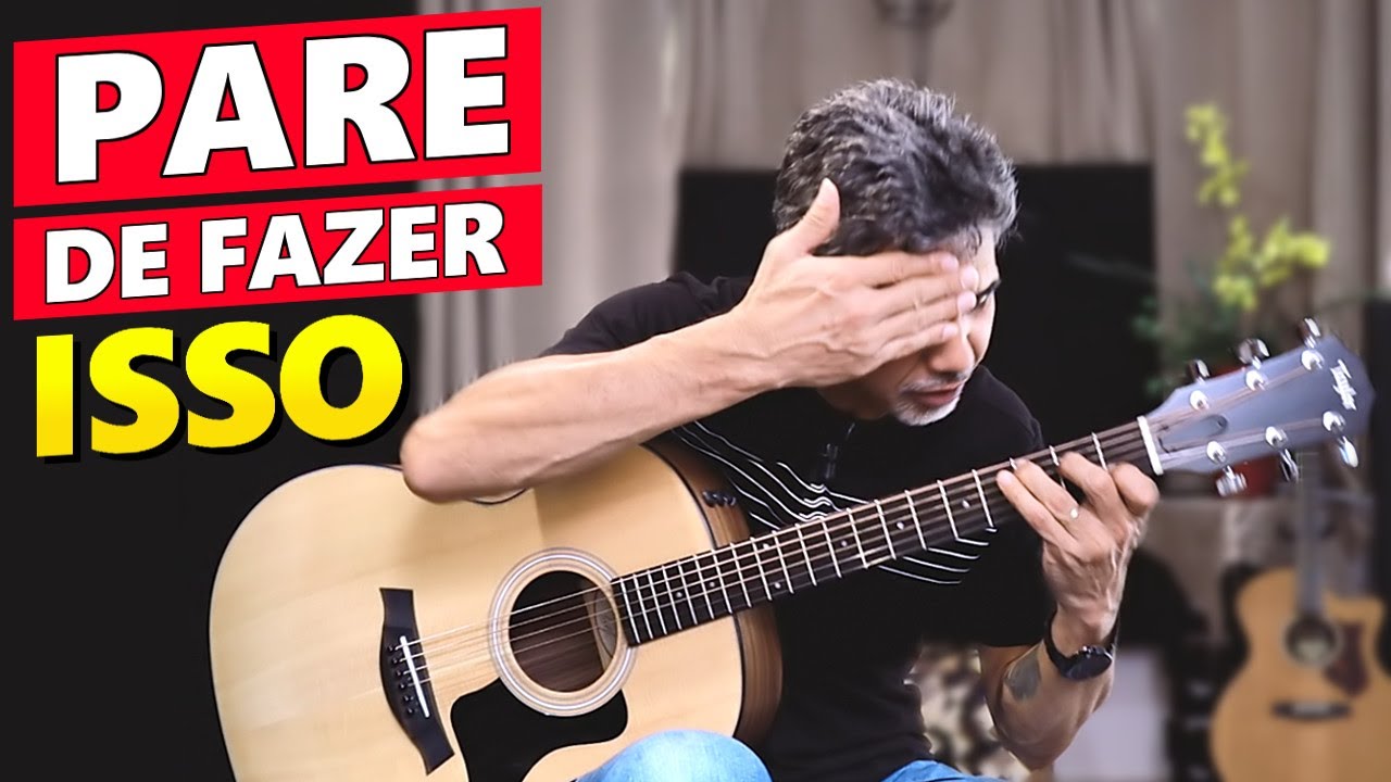 PARE DE FAZER ISSO e aprenda TOCAR VIOLÃO mais rápido - Prof. Sidimar Antunes🎸