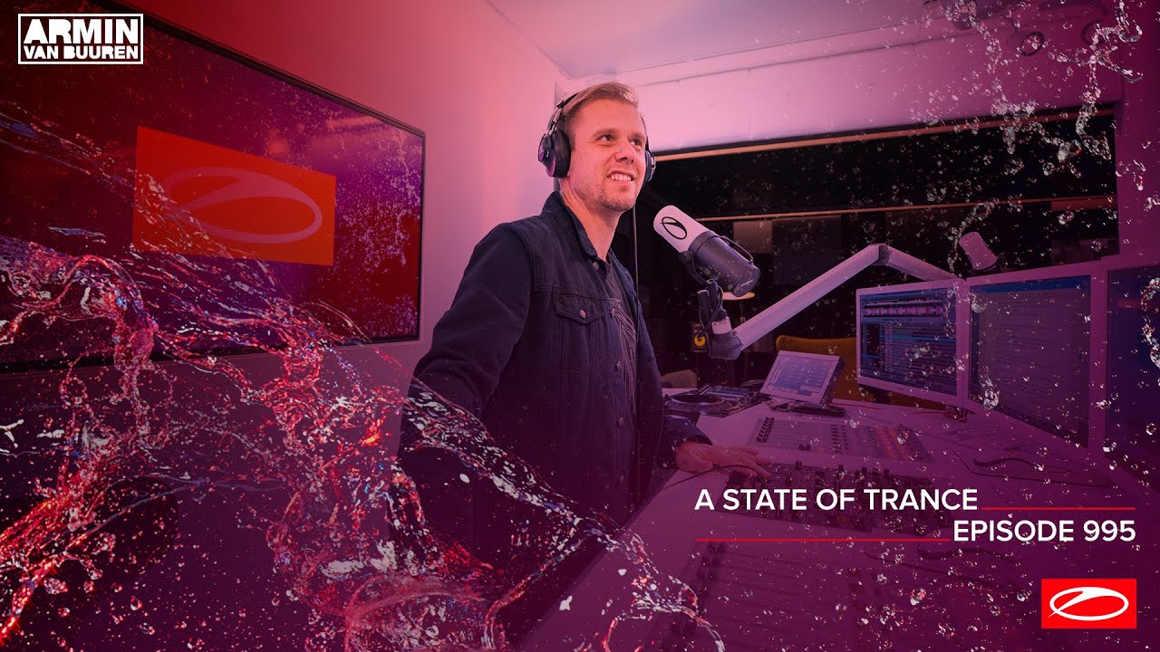 A State of Trance Episode 995 [@astateoftrance]
