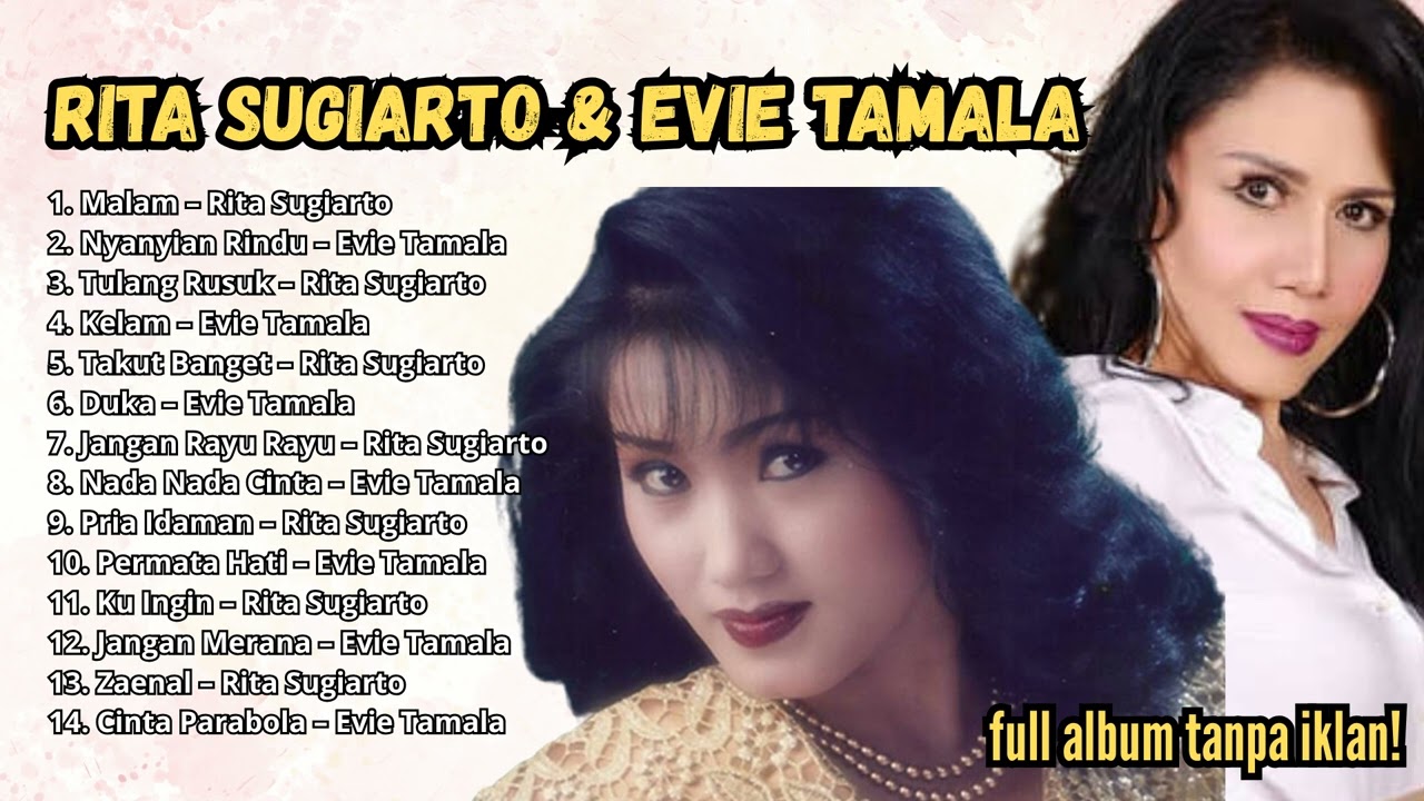 Evie Tamala dan Rita Sugiarto - Dangdut Full Album