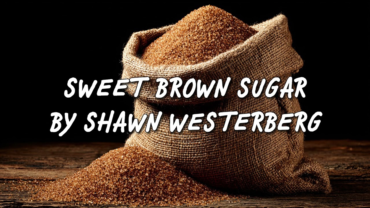 Sweet Brown Sugar (Official Audio)