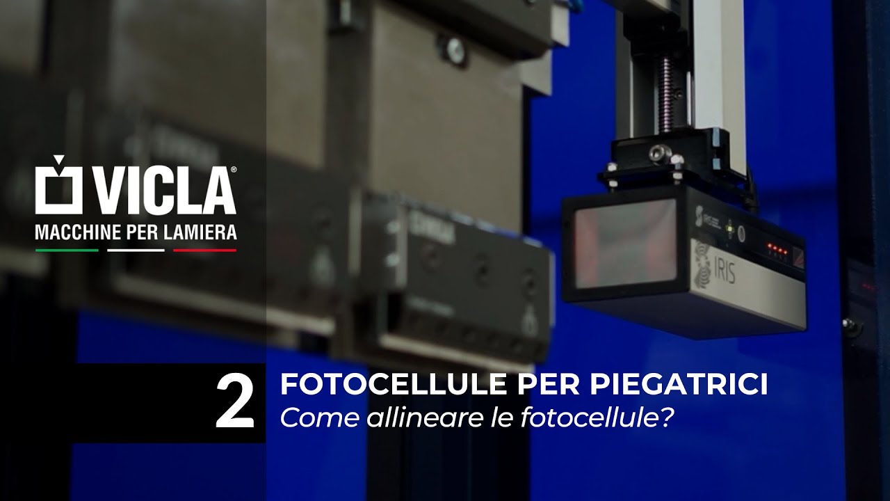 Ep. 2 Come allineare le fotocellule? - Fotocellule per piegatrici | Piega con VICLA