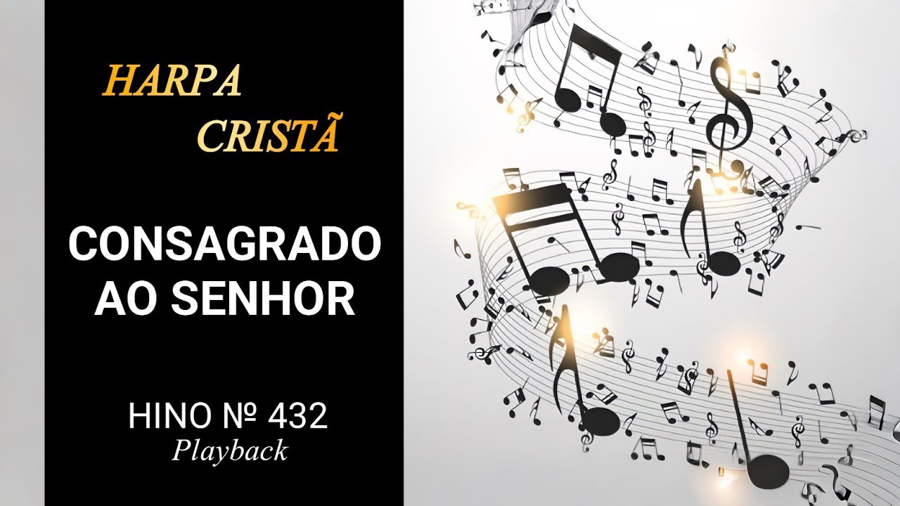 Hino 432 da Harpa Cristã (Playback)