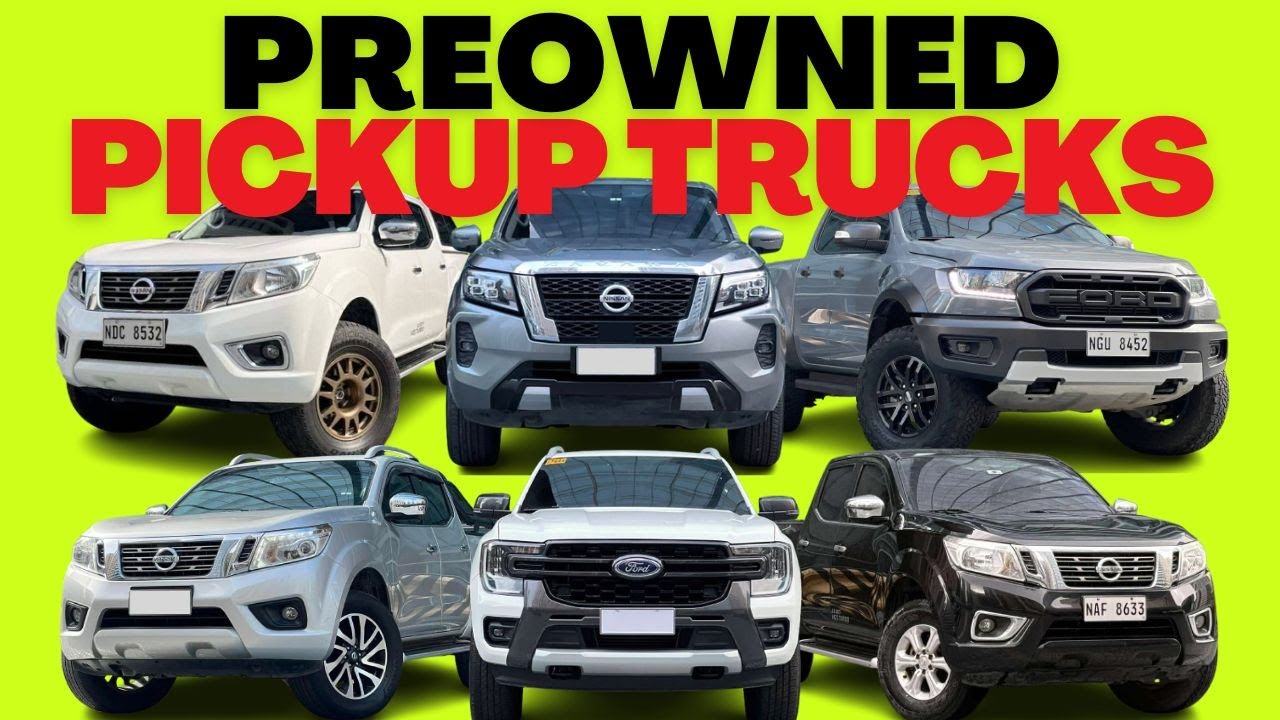 Top 6 Best Preowned Pickup Trucks For Sale Philippines